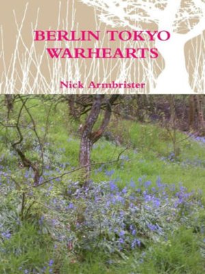 cover image of Berlin Tokyo War Hearts